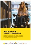 INDICATORS FOR INCLUSIVE EDUCATION - Indicators for monitoring the implementation of Inclusive
Education in accordance with Article 24 of the Convention
on the Rights of Persons with Disabilities