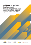 Dokument: Indikatori za praćenje implementacije inkluzivnog obrazovanja u skladu s ?lanom 24 Konvencije o pravima osoba s invaliditetom na bosanskom jeziku.