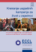 Slika publikacije ''Kreiranje uspjeA!nih kampanja za A3ivot u zajednici'' u izdanju Informativnog centara za osobe sa invaliditetom ''Lotos'' Tuzla