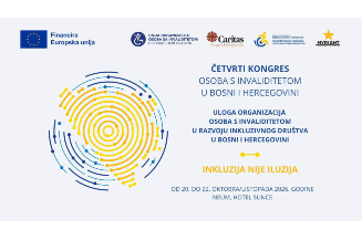 Slika sa najavom Četvrtog kongresa osoba sa invaliditetom u Bosni i Hercegovini koji se održva 20.-22. oktobra 2026 godine u Neumu u Hotelu Sunce. Na slici je Logo Kongresa i loga organizatora i donatora.